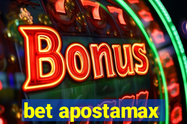 bet apostamax